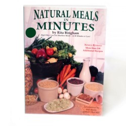 Natural Meals in Minutes - Rita Bingham